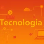 Warm-toned illustration of Tecnologia using a palette of reds, oranges, and yellows