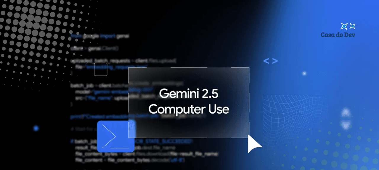 Google lança Gemini 2.5 Computer Use e libera IA capaz de operar qualquer interface gráfica - Imagem do artigo