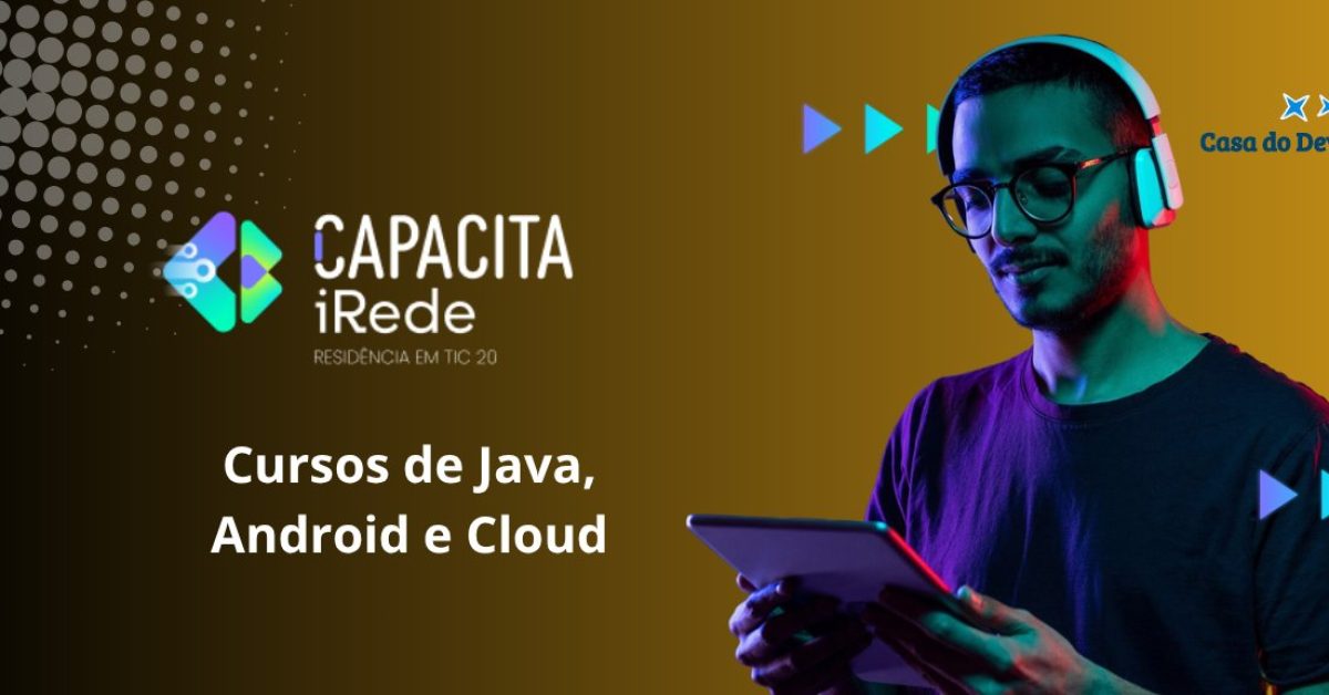 Imagem destacada – Capacita IREDE abre inscrições para curso gratuito de tecnologia voltado a jovens cearenses Imagem destacada - Capacita IREDE abre inscrições para curso gratuito de tecnologia voltado a jovens cearenses